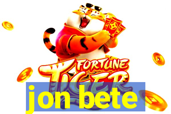 jon bete